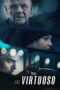 Nonton film Streaming The Virtuoso (2021) subtitle Bahasa Indonesia Nonton film Streaming The Virtuoso (2021) subtitle Bahasa Indonesia