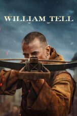 Nonton film Streaming William Tell (2025) subtitle Bahasa Indonesia