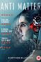Nonton film Streaming Anti Matter (2016) subtitle Bahasa Indonesia