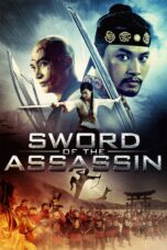 Nonton film Streaming Sword of the Assassin (2012) subtitle Bahasa Indonesia