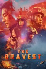 Nonton film Streaming The Bravest (2019) subtitle Bahasa Indonesia