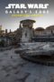 Nonton film Streaming Star Wars: Galaxy’s Edge – Adventure Awaits (2019) subtitle Bahasa Indonesia