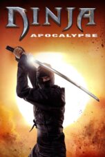 Nonton film Streaming Ninja Apocalypse (2014) subtitle Bahasa Indonesia