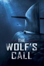 Nonton film Streaming The Wolf’s Call (2019) subtitle Bahasa Indonesia