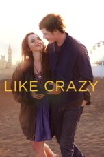 Nonton film Streaming Like Crazy (2011) subtitle Bahasa Indonesia