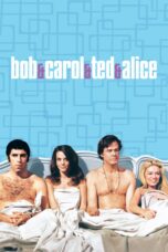 Nonton film Streaming Bob & Carol & Ted & Alice (1969) subtitle Bahasa Indonesia