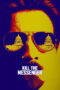 Nonton film Streaming Kill the Messenger (2014) subtitle Bahasa Indonesia Nonton film Streaming Kill the Messenger (2014) subtitle Bahasa Indonesia