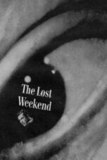 Nonton film Streaming The Lost Weekend (1945) subtitle Bahasa Indonesia