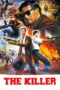 Nonton film Streaming The Killer (1989) subtitle Bahasa Indonesia