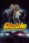 Nonton film Streaming Diablo: The Utimate Race (2019) subtitle Bahasa Indonesia