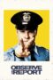 Nonton film Streaming Observe and Report (2009) subtitle Bahasa Indonesia Nonton film Streaming Observe and Report (2009) subtitle Bahasa Indonesia