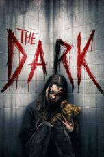 Nonton film Streaming The Dark (2018) subtitle Bahasa Indonesia