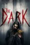 Nonton film Streaming The Dark (2018) subtitle Bahasa Indonesia