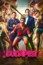 Nonton film Streaming Budapest (2018) subtitle Bahasa Indonesia