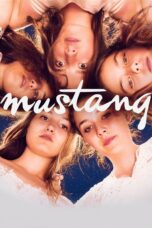 Nonton film Streaming Mustang (2015) subtitle Bahasa Indonesia