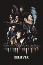 Nonton film Streaming Believer (2018) subtitle Bahasa Indonesia