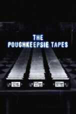 Nonton film Streaming The Poughkeepsie Tapes (2007) subtitle Bahasa Indonesia