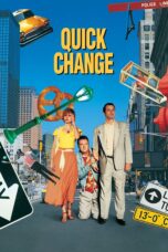 Nonton film Streaming Quick Change (1990) subtitle Bahasa Indonesia