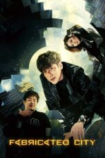 Nonton film Streaming Fabricated City (2017) subtitle Bahasa Indonesia