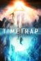 Nonton film Streaming Time Trap (2018) subtitle Bahasa Indonesia