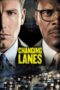 Nonton film Streaming Changing Lanes (2002) subtitle Bahasa Indonesia