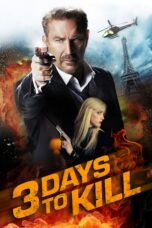 Nonton film Streaming 3 Days to Kill (2014) subtitle Bahasa Indonesia