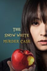 Nonton film Streaming The Snow White Murder Case (2014) subtitle Bahasa Indonesia