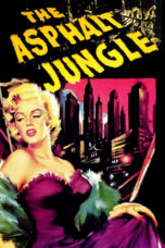 Nonton film Streaming The Asphalt Jungle (1950) subtitle Bahasa Indonesia