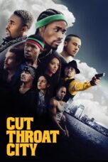 Nonton film Streaming Cut Throat City (2020) subtitle Bahasa Indonesia