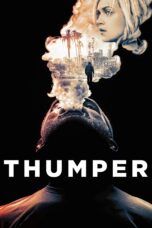 Nonton film Streaming Thumper (2017) subtitle Bahasa Indonesia