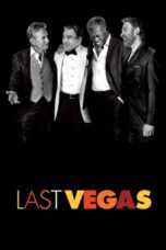 Nonton film Streaming Last Vegas (2013) subtitle Bahasa Indonesia