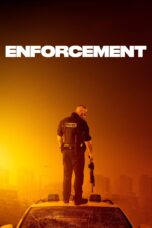 Nonton film Streaming Enforcement (2020) subtitle Bahasa Indonesia
