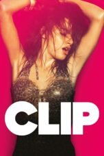 Nonton film Streaming Clip (2012) subtitle Bahasa Indonesia
