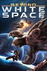 Nonton film Streaming Beyond White Space (2018) subtitle Bahasa Indonesia