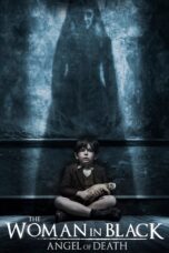 Nonton film Streaming The Woman in Black 2: Angel of Death (2014) subtitle Bahasa Indonesia