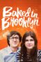 Nonton film Streaming Baked in Brooklyn (2016) subtitle Bahasa Indonesia