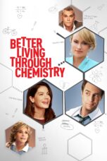 Nonton film Streaming Better Living Through Chemistry (2014) subtitle Bahasa Indonesia