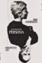 Nonton film Streaming Persona (1966) subtitle Bahasa Indonesia Nonton film Streaming Persona (1966) subtitle Bahasa Indonesia