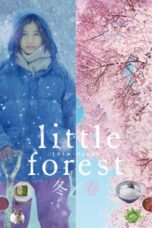 Nonton film Streaming Little Forest: Winter/Spring (2015) subtitle Bahasa Indonesia