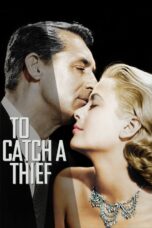 Nonton film Streaming To Catch a Thief (1955) subtitle Bahasa Indonesia