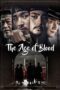 Nonton film Streaming The Age of Blood (2017) subtitle Bahasa Indonesia