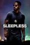 Nonton film Streaming Sleepless (2017) subtitle Bahasa Indonesia Nonton film Streaming Sleepless (2017) subtitle Bahasa Indonesia
