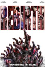 Nonton film Streaming Rebirth (2020) subtitle Bahasa Indonesia