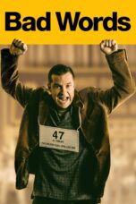 Nonton film Streaming Bad Words (2013) subtitle Bahasa Indonesia