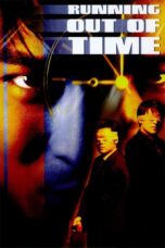 Nonton film Streaming Running Out of Time (1999) subtitle Bahasa Indonesia