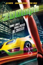 Nonton film Streaming 200 MPH (2011) subtitle Bahasa Indonesia