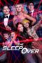 Nonton film Streaming The Sleepover (2020) subtitle Bahasa Indonesia