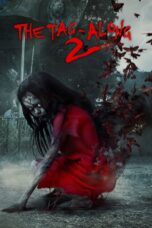 Nonton film Streaming The Tag-Along 2 (2017) subtitle Bahasa Indonesia