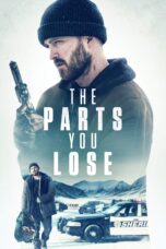 Nonton film Streaming The Parts You Lose (2019) subtitle Bahasa Indonesia