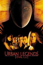 Nonton film Streaming Urban Legends: Final Cut (2000) subtitle Bahasa Indonesia